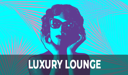 Luxury Lounge Business Music Channel